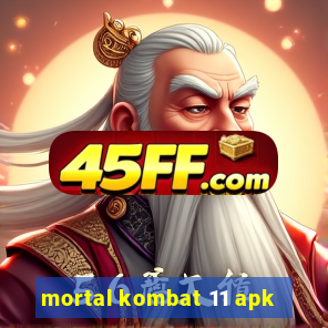mortal kombat 11 apk
